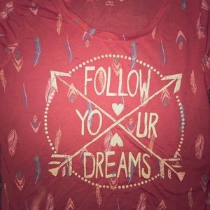 Mudd| Follow your dreams shirt